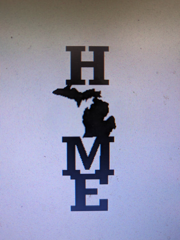 Vertical Michigan Home Sign