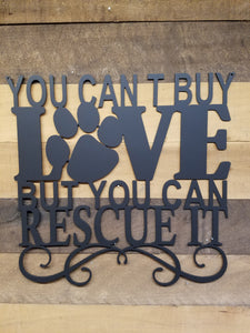 Love Rescue Dog - Steel Sign